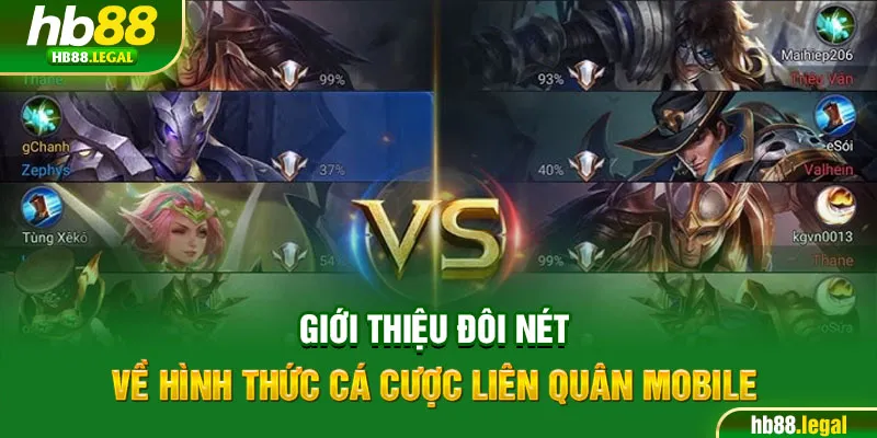Giới thiệu đôi nét về hình thức cá cược Liên Quân Mobile